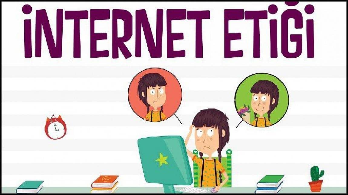 GÜVENLİ İNTERNET ETİĞİ